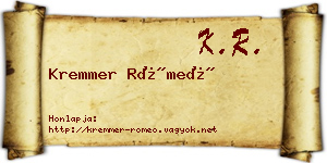 Kremmer Rómeó névjegykártya